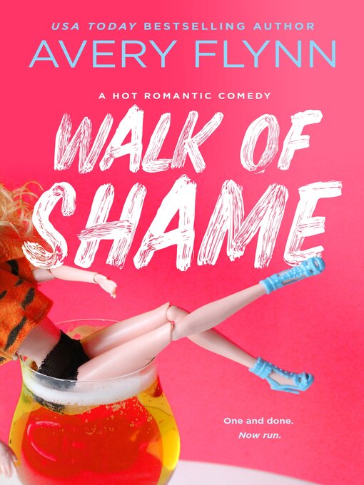 Title details for Walk of Shame by Avery Flynn - Available